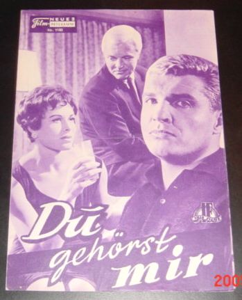 1185: Du gehörst mir (Wilm Ten Haaf) Barbara Rütting, Peter van Eyck, Helmut Schmid, Erika Beer, Rolf Wanka, Peter Capell, Dieter Kirchlechner, Gera-Maria Klein