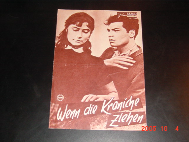 1209: Wenn die Kraniche ziehen (Michail Kalatosow) T. Somoilowa, W. Batalow, W. Merkurjew, A. Schworin, S. Kharitonova, K. Nikitin, W. Subkow, A. Bogdanewa, B. Kokowkin, I. Kuprijanowa