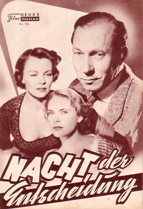 135: Nacht der Entscheidung (Falk Harneck) Hilde Krahl, Carl Raddatz, Albert Lieven, Ernst Schröder, Gisela Tantau, Harry Meyen, Alfred Schieske, Josef Offenbach, Hans Heßling, Fritz Rémond, Maria Sebaldt, Paul Günther, Gerd Schäfer, Karl Meixner, Rudolf