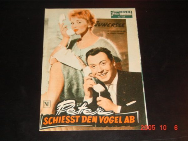 1341: Peter schiesst den Vogel ab (Geza von Cziffra) Peter Alexander, Oskar Sima, Germaine Damor, Maria Sebaldt, Ernst Waldow, Kurt Pratsch-Kaufmann, Agnes Windeck, Anneliese Würtz, Friedrich Schönfelder, Jo Herbst, Edith Hancke, Ruth Stephan