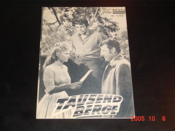 1369: Tausend Berge (David Weisbart) Lee Remick, Don Murray, Richard Egan, Patricia Owens, Stuart Whitman, Albert Dekker, Harold J. Stone, Royal Dano, Jean Willes, Douglas Fowley, Fuzzy Knight, RObert Adler, Barbara Morrison, Ned Wever