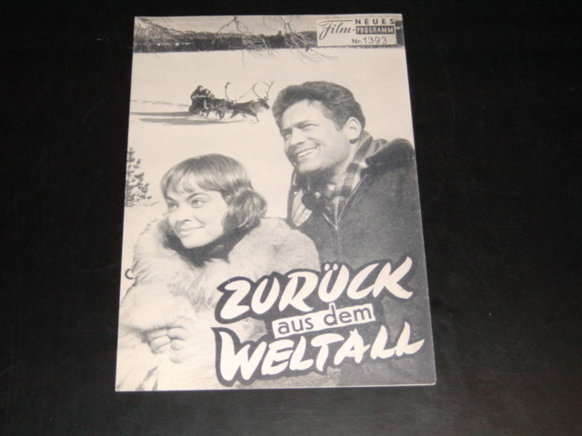1393: Zurück aus dem Weltall (George Freedland) Carl Möhner, Ann Savo, Paul Dahlke, Helmut Schmid, Richard Häussler, Horst Gentzen, Ingrid Lutz, Äke Lindman