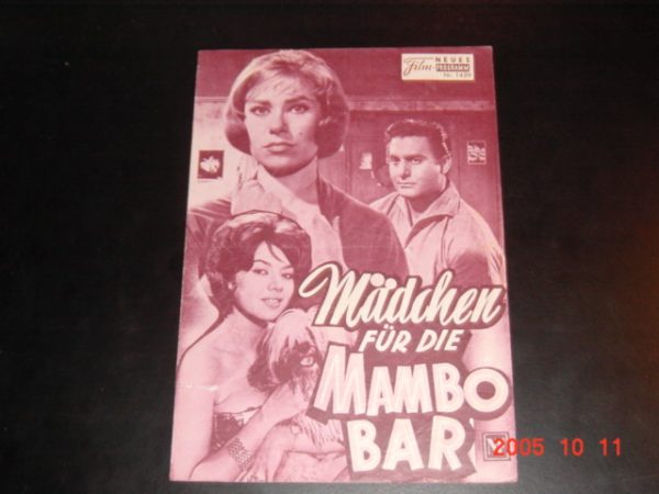 1429: Mädchen für die Mambo Bar (Wolfgang Gluck) Gerlinde Locker, Alfred Böhm, Kai Fischer, Tommy Rupp, Jimmy Makulis, Rolf Kutschera, Edith Elmay, Wolf Albach-Retty, Rolf Olsen, Horst Beck, Guido Wieland, Raoul Retzer, Renate Rohm