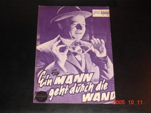 1582: Ein Mann geht durch die Wand (Ladislao Vajda) Heinz Rühmann, Nicole Courcel, Anita v. Ow, Rudolf Thomberg, Rudolf Vogel, Peter Vogel, Michael Burk, Hans Pössenbachern, Günter Gräwert, Max Haufler, Karl Lieffen, Hans Lelbelt, Hubert v. Meyerinck, Ric
