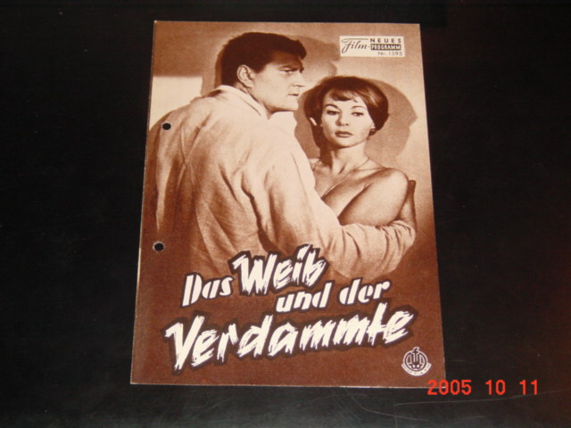 1595: Das Weib und der Verdammte (Pierre Chenal) Francoise Arnoul, Henri Vidal, Michel Piccoli, Gaby Sylvia, Agnés Laury, Madeleine Barbulee