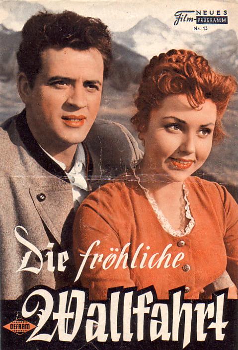 15: Die fröhliche Wallfahrt (Ferdinand Dörfler) Hanna Hutten, Bert Fortell, Richard Romanowsky, Margarete Haagen, Beppo Brem, Joe Stöckel, Konstantin Delcroix, Paula Braend, Fritz Strassner, Maria Andergast, Elise Aulinger, Rosemarie Seehofer, Karl Meixne