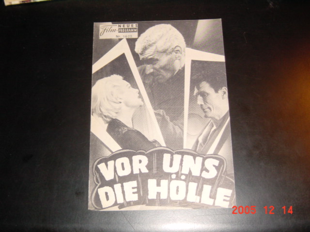 1622: Vor uns die Hölle (Robert Aldrich) Jeff Chandler, Jack Palance, Martine Carol, Wes Addy, Robert Cornthwaite, Jimmy Goodwin, Dave Willock, Virginia Baker, Richard Wattis