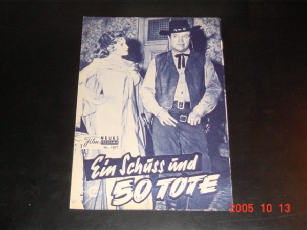 1671: Ein Schuss und 50 Tote (Norman McLeod) Bob Hope, Rhonda Fleming, Wendell Corey, Jim Davis, Gloria Talbot, Will Wright, Mary Young