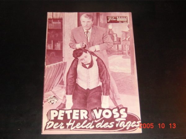 1684: Peter Voss Held des Tages (Georg Marischka) O. W. Fischer, Walter Giller, Linda Christian, Peter Vogel, Ingmar Zeisberg, Peter Mosbacher, Helga Sommerfeld, Ludwig Linkmann, Ralf Wolter, Lucie Englisch, Ady Berber