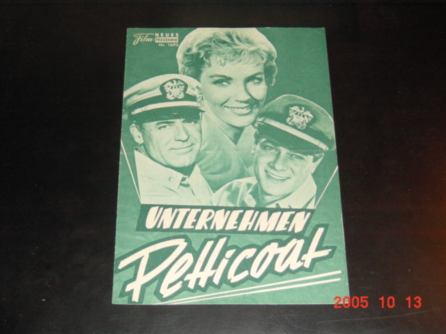 1692: Unternehmen Petticoat (Blake Edwards) Cary Grant, Tony Curtis, Joan O'Brien, Dina Merrill, Gene Evans, Arthur O'Connell, Dick Sargent, Virginia Gregg, Robert F. Simon, Robert Gist, Gavin Mac Leod, George Dunn