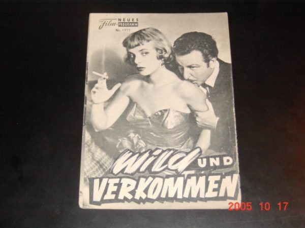 1911: Wild und Verkommen (W. Merle Connell) Joy Raynolds, Fred Humphrey, Geri Moffatt, Marko Perri, Guy Manford