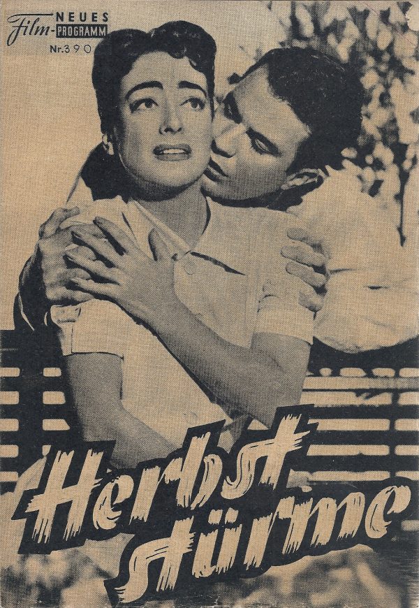 390: Herbststürme (Robert Aldrich) Joan Crawford, Cliff Robertson, Vera Miles, Lore Greene, Ruth Donelly, Shepperd Strudwick, Selmer Jackson, Maxine Cooper, Marjorie Bennett, Frank Gerstle, Leonard Mudie, Maurice Manson, Bob Hopkins