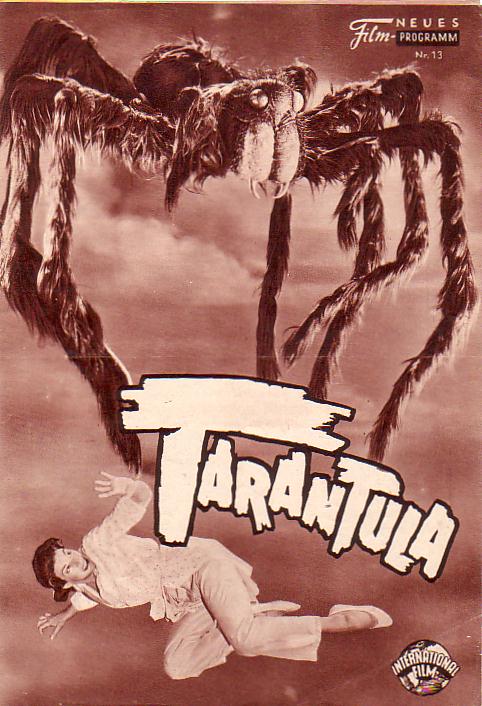 13: Tarantula (Jack Arnold) John Agar, Mara Corday, Leo G. Carroll, Nestor Palva, Ross Elliott, Raymond Balley