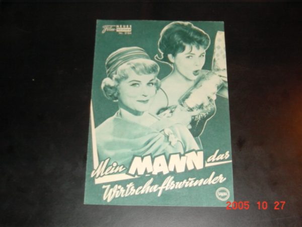 2184: Mein Mann das Wirtschaftswunder (Ulrich Erfurth) Marika Rökk, Conny Froboess, Fritz Tillmann, Heinz Erhardt, Adelheid Lohner, Friedrich Schoenfelder, Wolfgang Völz, Marieluise Nagel, Hubert von Meyerinck, Georg Bastian, Heinrich Gieß