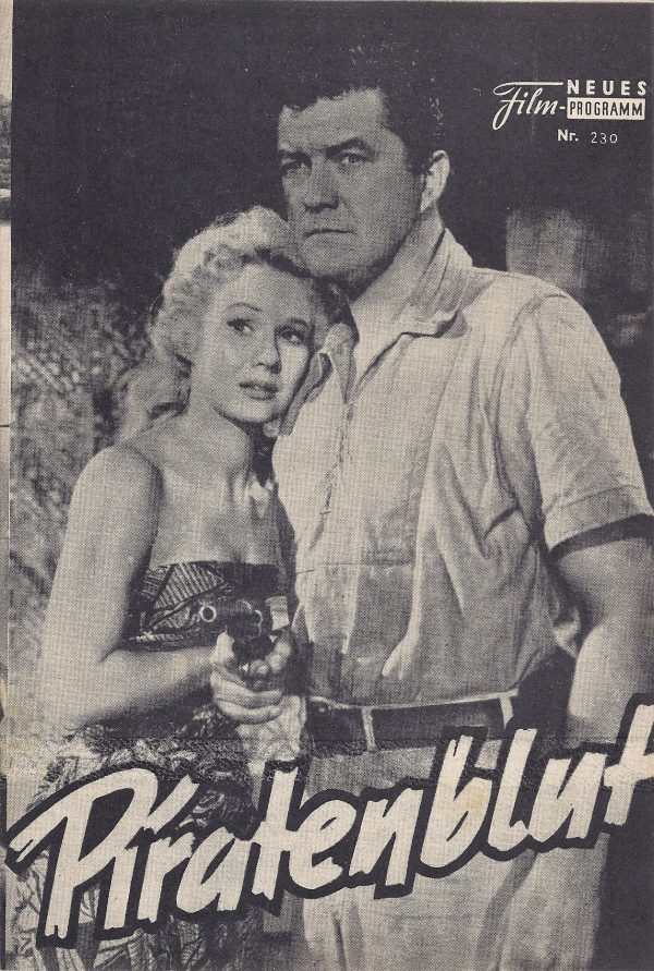 230: Piratenblut (Allan Dwan) Virginia Mayo, Dennis Morgan, David Farrar, Murvyn Vye, Lance Fuller, Basil Ruysdael, Lisa Montell