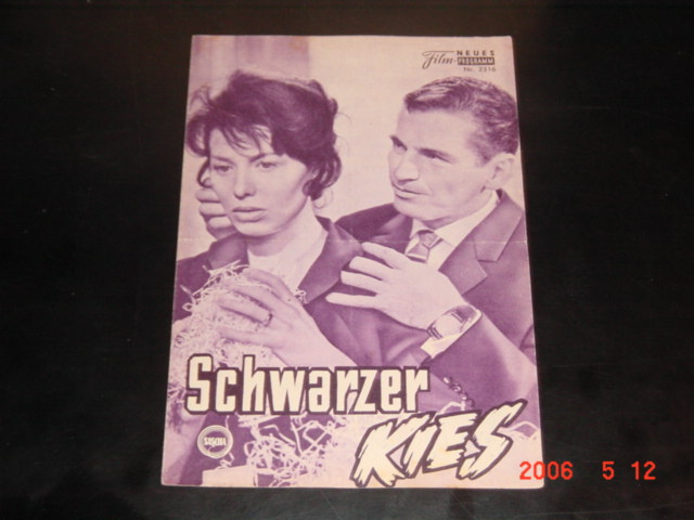 2316: Schwarzer Kies (Helmut Käutner) Ingmar Zeisberg, Helmut Wildt, Hans Cossy, Wolfgang Büttner, Anita Höfer, Heinrich Trimbur, Peter Nestler, Edeltraud Elsner, Gisela Fischer, Max Buchsbaum, Else Knott, Guy Gehrke, Ilse Pagé, O. A. Buck, Karl Luley, Ur