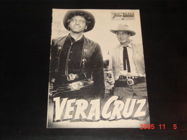 2466: Vera Cruz ( Robert Aldrich ) Gary Cooper, Burt Lancaster, Cesar Romero, Denise Darcel, Sarita Montiel, George Macready, Ernest Borgnine, Morris Ankrum