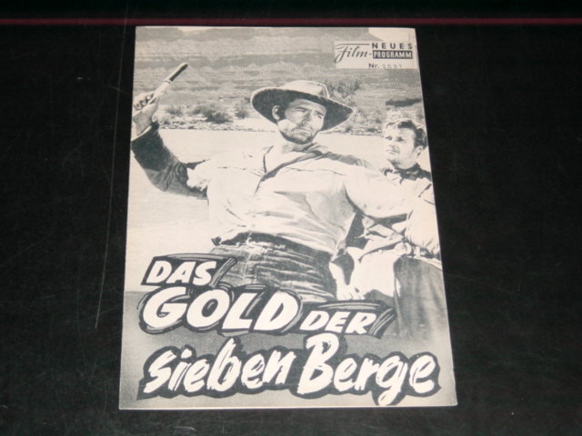 2531: Das Gold der sieben Berge ( Gordon Douglas ) Clint Walker, Roger Moore, Leticia Roman, Robert Middleton, Chill Wills, Gene Evans