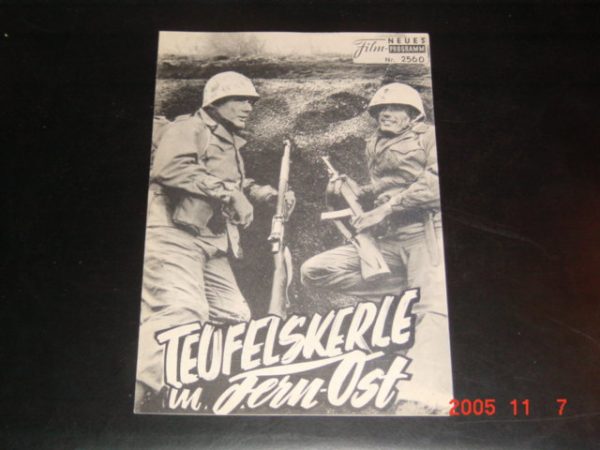 2560: Teufelskerle in Fern - Ost ( Raoul Walsh ) Tom Tryon, David Hedison, Tom Reese, Linda Hutchins, Barbara Stuart, David Brandon, Peter Miller, Hideo Inamura, Fomiyo Fojimoto, Vince Williams