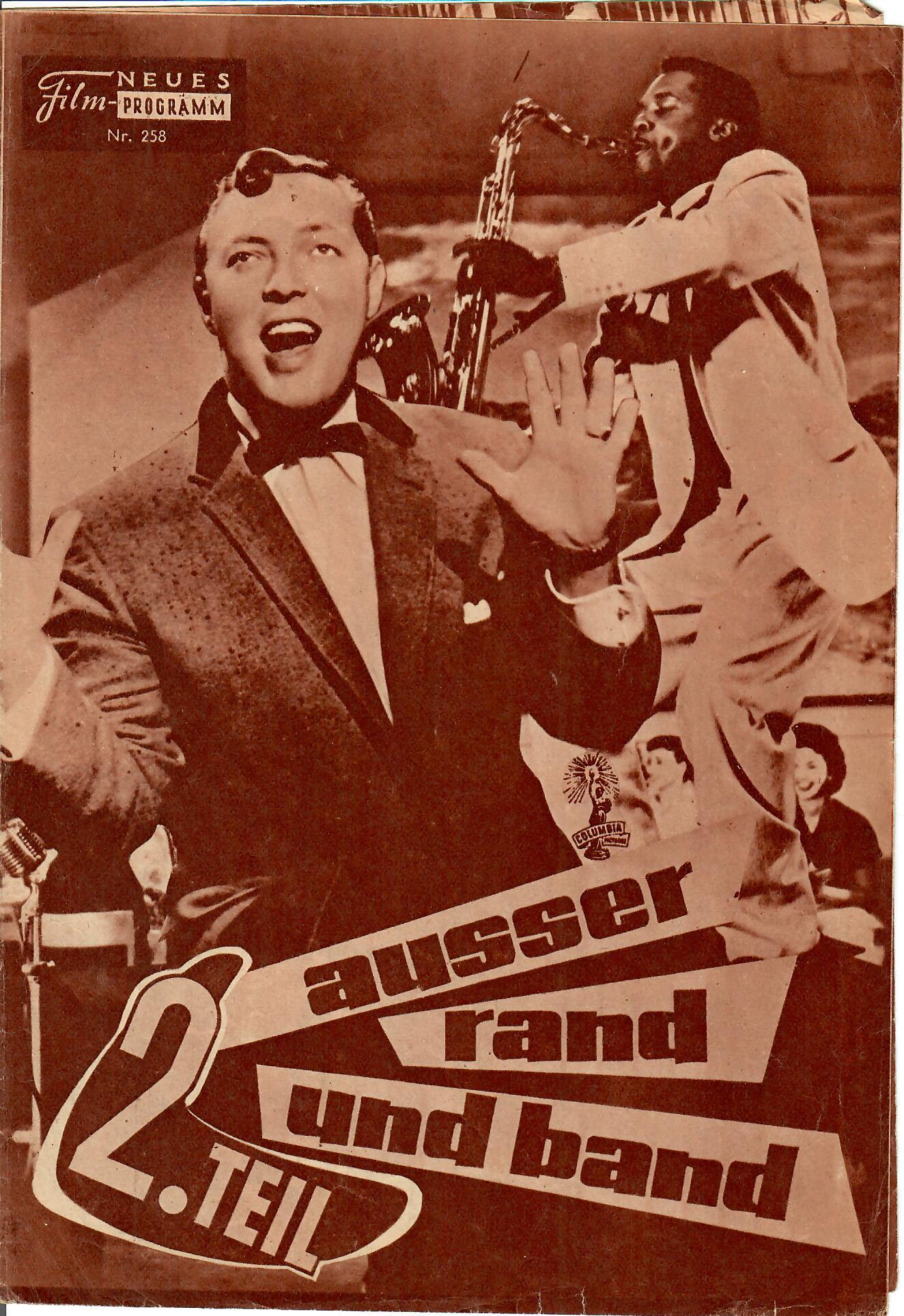 258: Ausser rand und band II (Fred F. Sears) ( Braun ) Bill Haley, Little Richard, Alan Dale, Alan Freed, The Treniers, Dave Appell, Patricia Hardy, Fay Baker, Jana Lund, Gail Ganley, Pierre Watkin, George Cisar, Duck Elliott