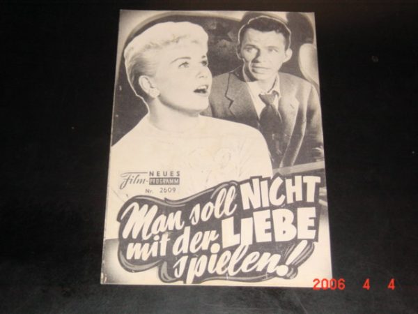 2609: Man soll nicht mit der Liebe spielen ( Gordon Douglas ) Doris Day, Frank Sinatra, Gig Young, Ethel Barrymore, Dorothy Malone, Robert Keith