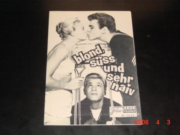 2652: Blond, süß und sehr naiv ( Jack Sher ) Tommy Sands, Fabian, Jan Sterling, Toby Michaels, Edward Andrews