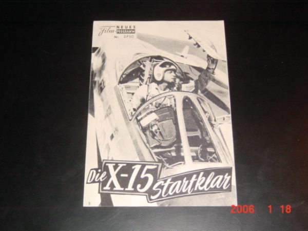 2750: Die X - 15 startklar (Richard Donner) Charles Bronson, Brad Dexter, Lisabeth Hush, David McLean, Mary Tyler Moore, Patricia Owens, Ralph Taeger