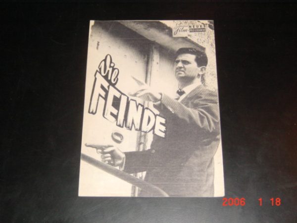 2762: Die Feinde (Les Ennemis) (Edouard Molinaro) Roger Hadin, Claude Brasseur, Charles Millot, Pascale Audret, Dany Carrel, Jaques Monod, Michel Vitold, Daniel Cauchy