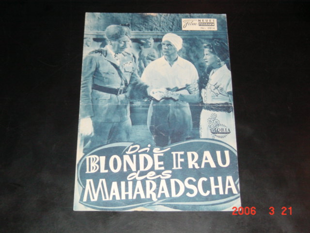 2814: Die blonde Frau des Maharadscha (Veit Harlan) Kristina Söderbaum, Willy Birgel, Adrian Hoven, Rene Deltgen, Rolf v. Nauckhoff, Hermann Schomberg, Paul Busch jun., Gilbert Haucke, Karl Martell, Herbert Hübner, Suyata Jayawardena, Theodor Loos, Rolf W