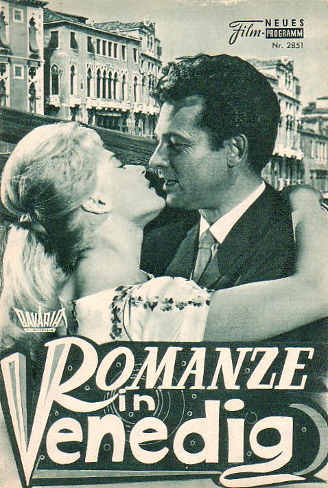 2851: Romanze in Venedig (Eduardo von Borsody) Ann Smyrner, Willy Birgel, Walther Reyer, Annie Rosar, Jane Tilden, Erwin Strahl, Olga von Togni, Johannes Bonaventura, Egon von Jordan, Josef Krastel