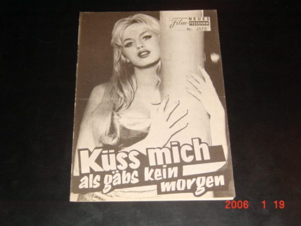 2878: Küss mich als gäbs kein morgen (Leigh Jason) Barbara Valentin, Alex d'Arcy, Alan Dijon, Eduard Linkers, Regina Seiffert, Ivan Cuk, Demeter Bitenc, Frank Trefalt, Vlaslo Tiran