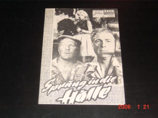 2990: Sprung in die Hölle (Frank Wisbar) Stewart Granger, Dietmar Schönherr, Carlos Casaravilla, Dorian Gray, Ivo Garrani, Alfredo Mayo, Hans von Borsody, Fausto Tozzi, Peter Carsten