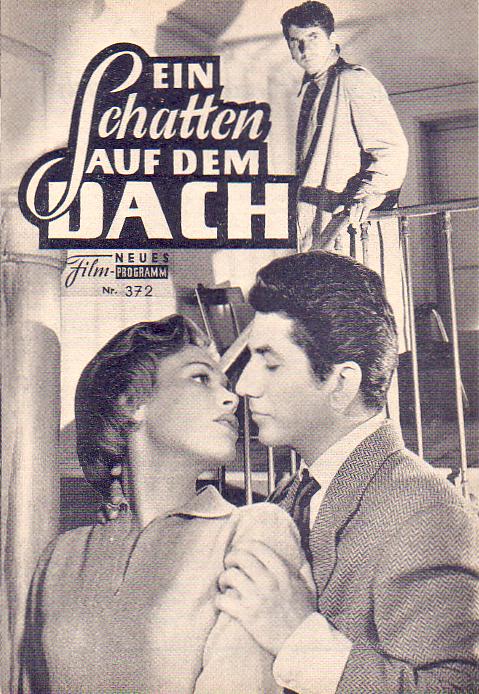 372: Ein Schattem auf dem Dach (je reviendrai a kandara) (Vietor Vicas) Bella Darvi, Daniel Gelin, Francois Perier, Ardisson, Jean Brochard, Julien Carette, Claude Carrere, Max Dalban, Francois Dorbon, Emile Genevois