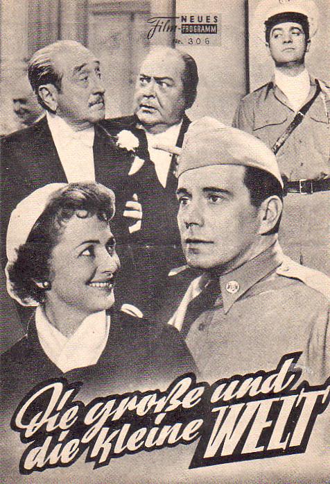 306: Die große und die kleine Welt (Norman Krasna) Myrna Loy, Olivia de Havilland, John Forsythe, Minor Watson, Edward Arnold, Francis Lederer, Adolphe Menjou, Tommy Noonan