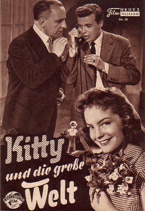38: Kitty und die große Welt (Herbert Reinecker) Romy Schneider, Karlheinz Böhm, O. E. Hasse, Ernst Schröder, Paul Dahlke, Alice Treff, Peer Schmidt, Charles Regnier, Ernst Waldow, Martin Andreas