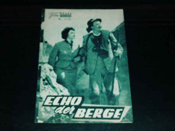 3105: Echo der Berge ( Wo sich die Wege scheiden ) ( Alfons Stummer ) Anita Gutwell, Rudolf Lenz, Karl Ehmann, Erik Frey, Erni Mangold, Lotte Ledl, Franz Erkenger, Gerti Wiedner, Walter Varndal, Hintz Fabricius
