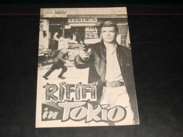 3136: Rififi in Tokio ( Jacques Deray ) Karl Böhm, Keiko Kishi, Charles Vane, Barbara Lass, Michel Vitold