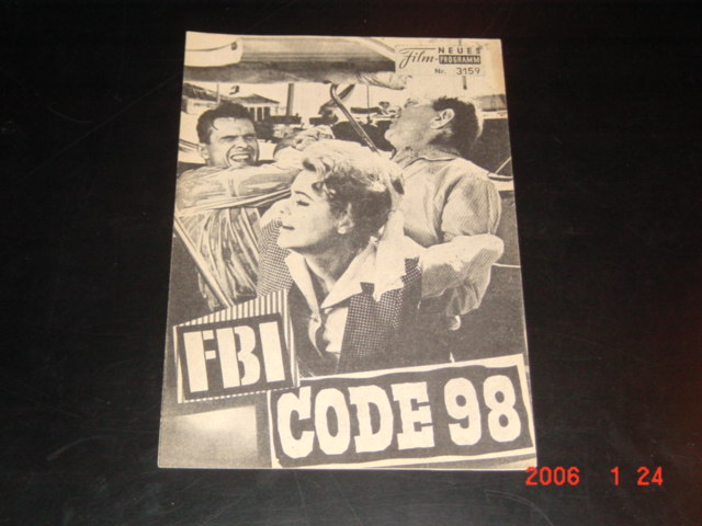 3159: FBI Code 98 ( Leslie H. Martinson ) Jack Kelly, Ray Danton, Andrew Duggan, Philip Carey, William Reynolds, Peggy McCay, Kathleen Crowley, Merry Anders, Jack Cassidy, Vaughn Taylor