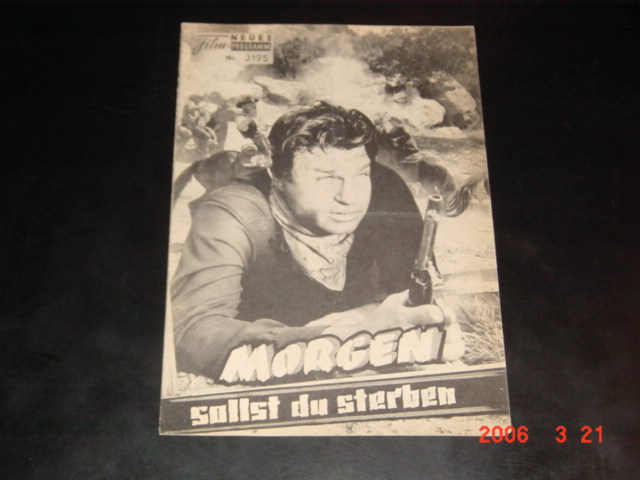 3195: Morgen sollst du sterben ( Edward L. Cahn ) Jim Davis, Barton McLane, Lyn Thomas, Ted de Corsia, Leo Gordon, Harry Carey jr., Walter Sande