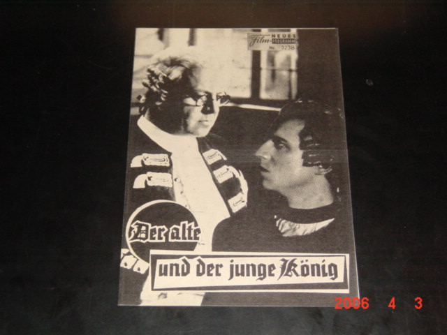 3238: Der alte und der junge König (Fritz Steinhoff) Emil Jannings, Werner Hinz, Carloa Höhn, Marieluise Claudius, Claus Clausen, Friedrich Kayssler, Georg Alexander, Paul Henckels, Hans Leibelt, Harry Hardt