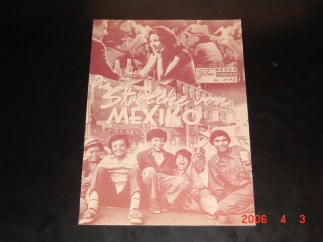 3472: Die Strolche von Mexiko ( Boris Sagal ) Barbara Luna, Roger Mobley, Rafael Lopez, Paul Langton, RObert Carricart, Manuel Padilla, Larry Domasin, Tony Maxwell, Jay Adler, Theodore Newtan, Steven Geray