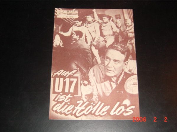 3543: Auf U17 ist die Hölle los (Spencer G. Bennet) Arthur Franz, Dick Foran, Brett Halsey, Tom Conway, Paul Dubov, Bob Steele, Selmer Jackson, Jack Mulhall