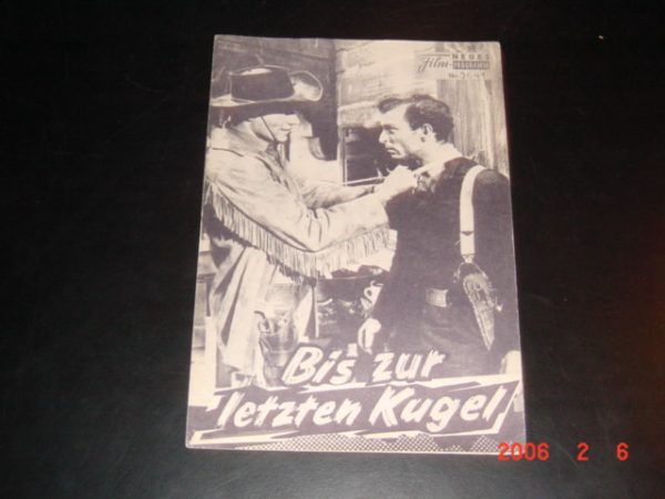 3641: Bis zur letzten Kugel (Fred S. Sears) Phil Carey, Roberta Haynes, Wallace Ford, Richard Webb