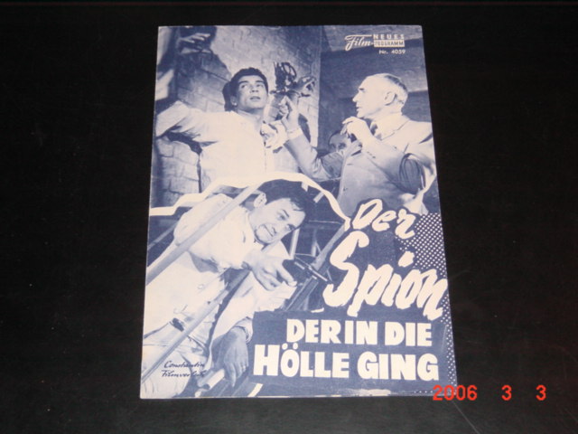 4059: Der Spion der in die Hölle ging (Maurice Labro) Ray Danton, Pascale Petit Roger Hanin, Charles Regnier, Horst Frank, Wolfgang Preiss, Carl Lange, Helga Sommerfeld, Conrado San Martin