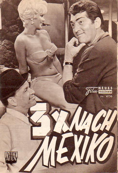 4156: 3 x nach Mexiko (Jack Donohue) Frank Sinatra, Dean Martin, Deborah Kerr, Dean Martin, Cesar Romero, Nancy Sinatra