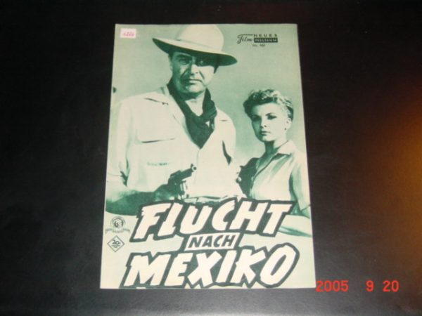 420: Flucht nach Mexiko (Allan Dwan) Ray Milland, Anthony Quinn, Debra Paget, Harry Carey, Jr., Chubby Johnson, Byron K. Foulger, Tom McKee, Frank Gerstle