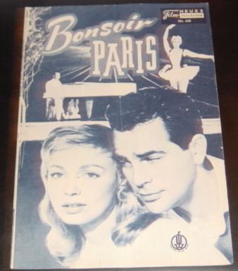 430: Bonsoir Paris (Ralph Baum) DAny Robin, Adrain Hoven, Daniel Gèlin, Grethe Weiser, Mara Lane, Jean-Paul Thomas, Barbara Brault, Max Elloy, Raoul Delfosse, Angèle Durand