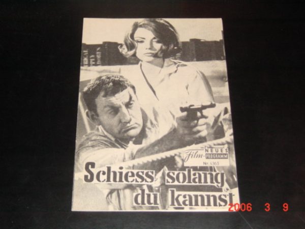 4363: Schiess solang du kannst (Claude Sautet) Lino Ventura, Sylva Koscina, Leo Gordon, Alberto de Mendoza, Antonio Martin, Jean Claude Berq, Jack Leonard