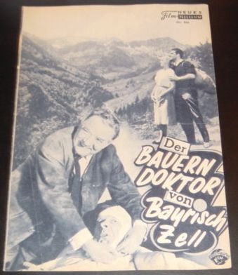 446: Der Bauern Doktor von Bayrisch Zell Carl Wery, Jan Hendriks, Beppo Brem, Gretl Theimer, Steffie Stroux, Loni Heuser, Hans Leibelt, Karl Baierl, Fritz Bescher, Viktor Afritsch, Maria Stadler, Thea Aichbichler, Wilhelm Schultes
