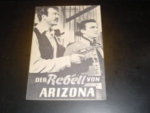 451: Der Rebell von Arizona (Alfred Werker) John Payne, Ruth Roman, J. Carrol Naiish, Ben Cooper, John Smith, James Griffith, Mimi Gibson, Bobby Clark, Mary Adams, Sterling Franek, Ben Johnson